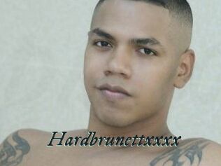 Hardbrunettxxxx