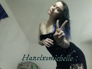 Hazelxomichelle