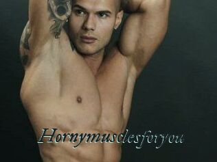 Hornymusclesforyou