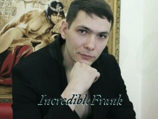 IncredibleFrank