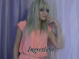 Ingretlove