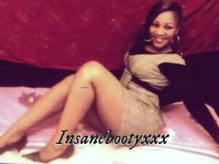 Insanebootyxxx