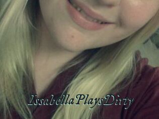 IssabellaPlaysDirty