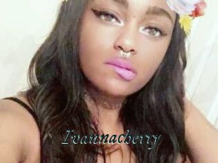 Ivannacherry