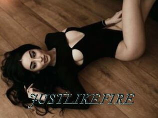 JUSTLIKEFIRE