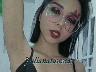 Julianarosesexy