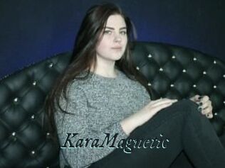 KaraMagnetic