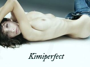 Kimiperfect