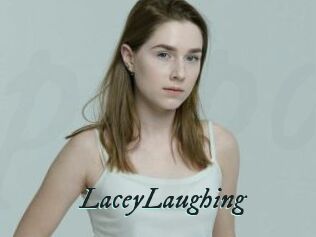 LaceyLaughing