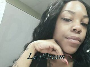 LacyDream