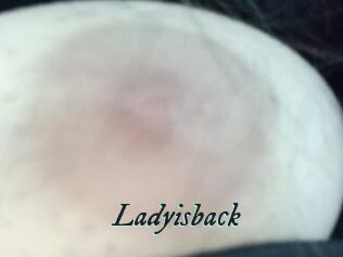 Ladyisback