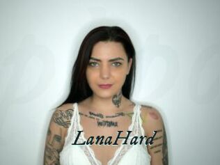 LanaHard