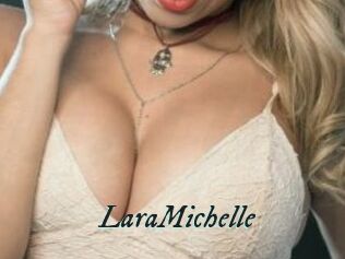 LaraMichelle