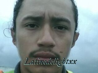 Latinodelightxx