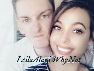 LeilaAlani_WhyNot