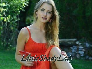LittleShadyLady