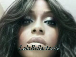 LolaBellaAzelle