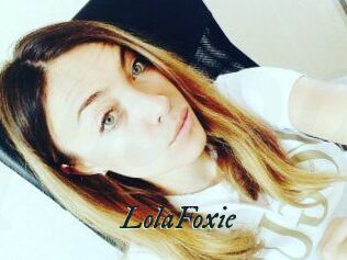 LolaFoxie