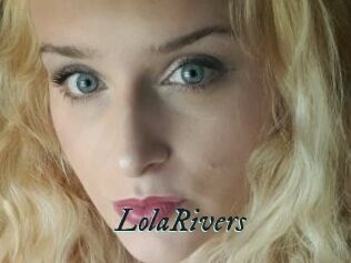 LolaRivers