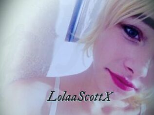 LolaaScottX