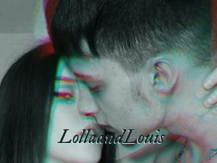 LollaandLouis