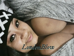 LondonBlow