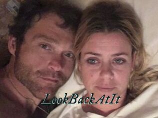 LookBackAtIt