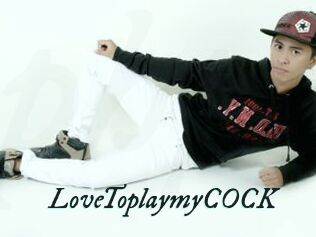 LoveToplaymyCOCK