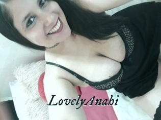 LovelyAnahi