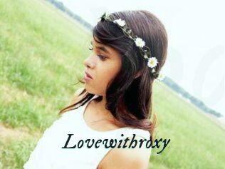 Lovewithroxy
