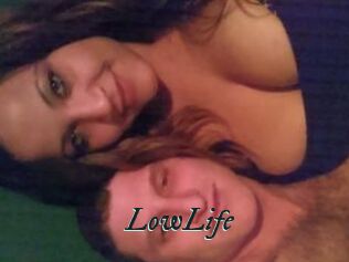 LowLife