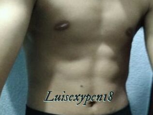 Luisexypen18