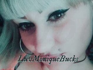 LuvMoniqueBucks