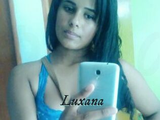 Luxana