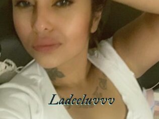 Ladeeluvvv