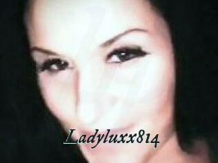 Ladyluxx814