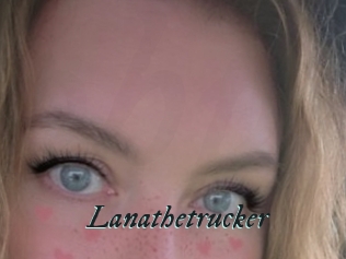 Lanathetrucker