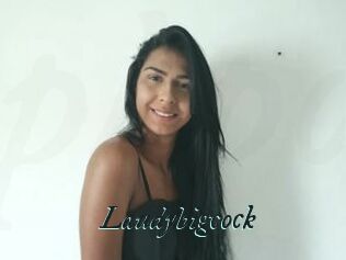 Laudybigcock