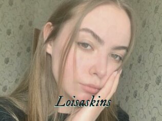 Loisaskins