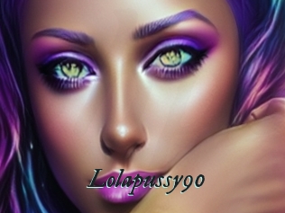 Lolapussy90