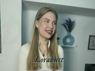Loraburt