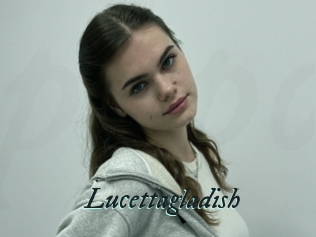Lucettagladish