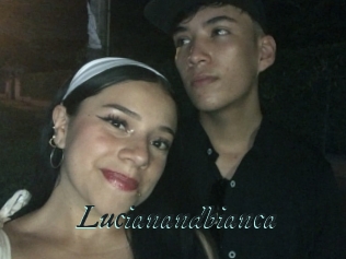 Lucianandbianca