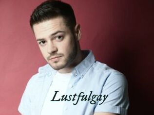 Lustfulgay