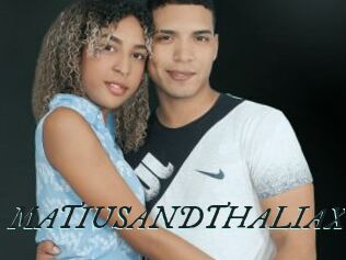 MATIUSANDTHALIAX