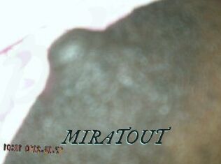 MIRATOUT