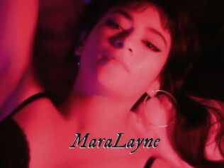 MaraLayne