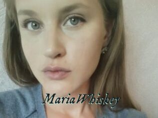 MariaWhiskey