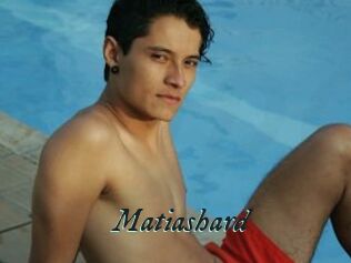 Matiashard