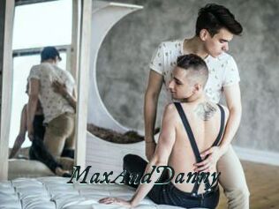 MaxAndDanny